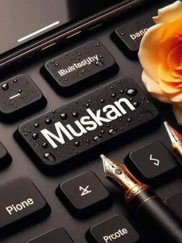63+ Best Muskan Name DP Ideas for Stylish Profiles