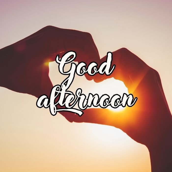 good afternoon images love full size ins