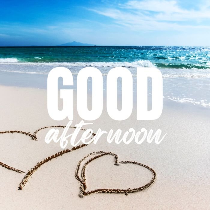 good afternoon images love hd pinterest