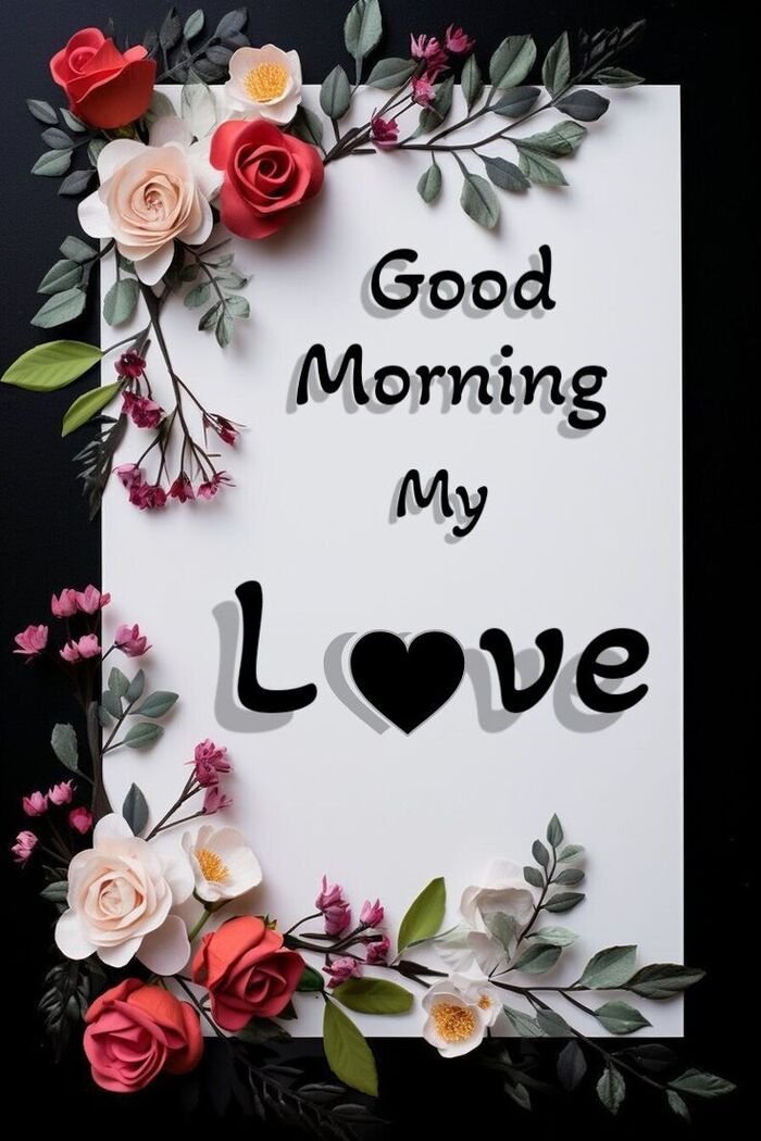 good morning my love images full hd pinterest