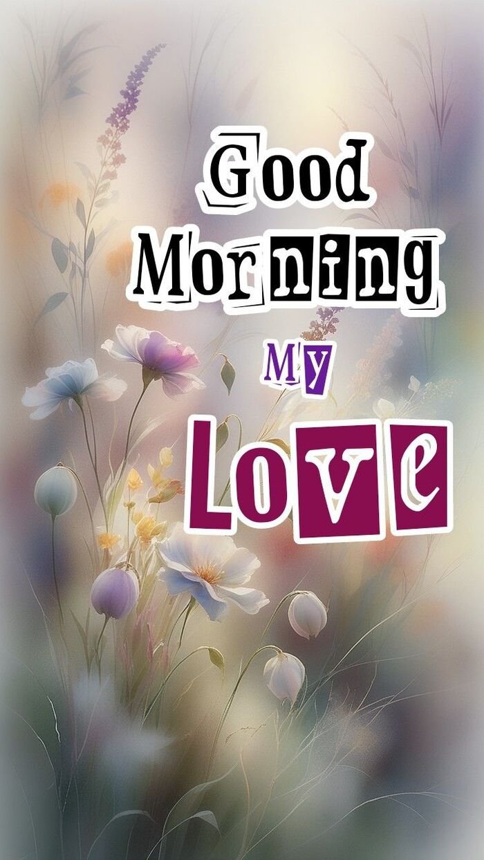 good morning my love images full size photo