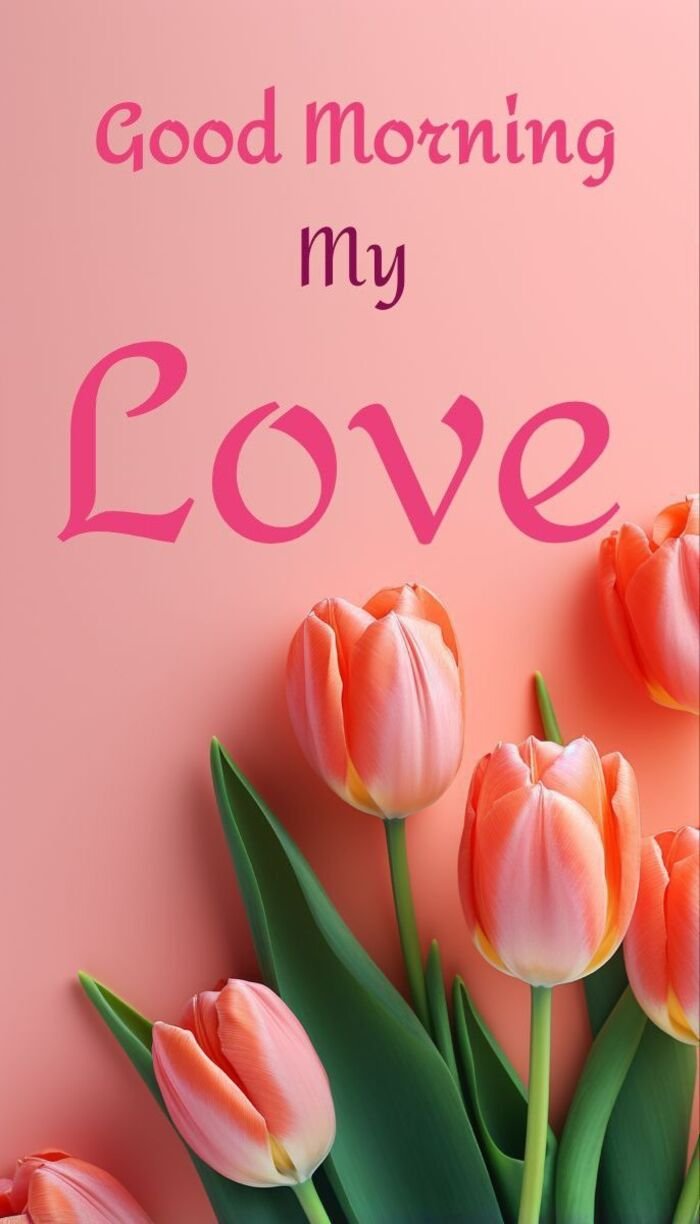 good morning my love images hd full hd