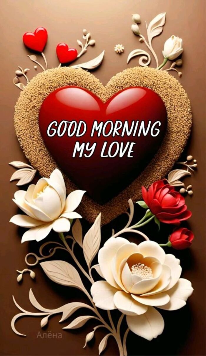good morning my love images photo